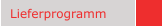 Lieferprogramm